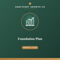 Foundation Plan — Sanctuary Growth Co