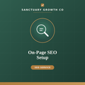 On-Page SEO Setup — Sanctuary Growth Co