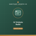 AI-Assisted Website Build — Sanctuary Growth Co